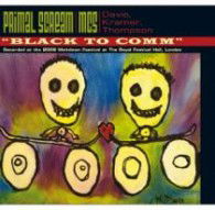 Black to Comm / Live at the Royal Festival Hall London Meltdown - Primal Scream - Musikk - INDIES LABEL - 4938167018445 - 25. november 2011