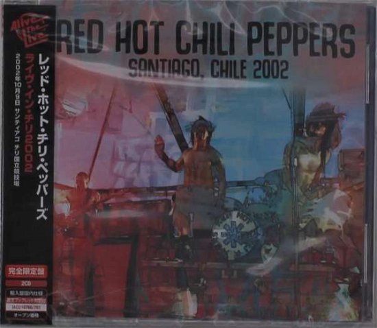 Cover for Red Hot Chili Peppers · Santiago, Chile 2002 (CD) [Japan Import edition] (2022)