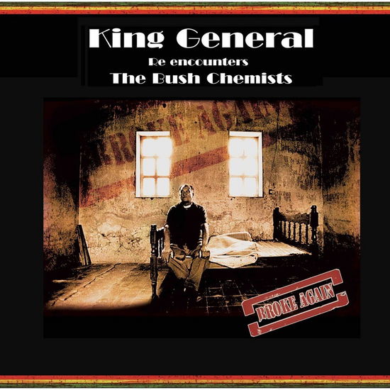 Cover for King General / Bush Chemist · Broke Again (LP) (2022)