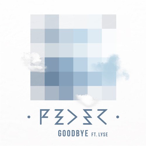 Goodbye (feat. Lyse) - Feder - Música -  - 5054197905445 - 20 de abril de 2024