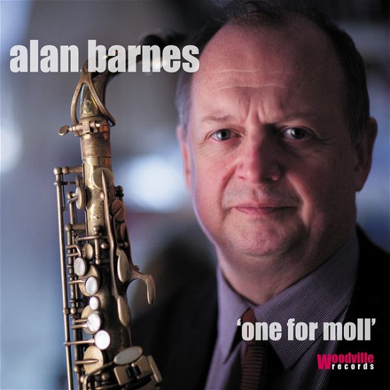 Cover for Alan Barnes · One For Moll (CD) (2015)