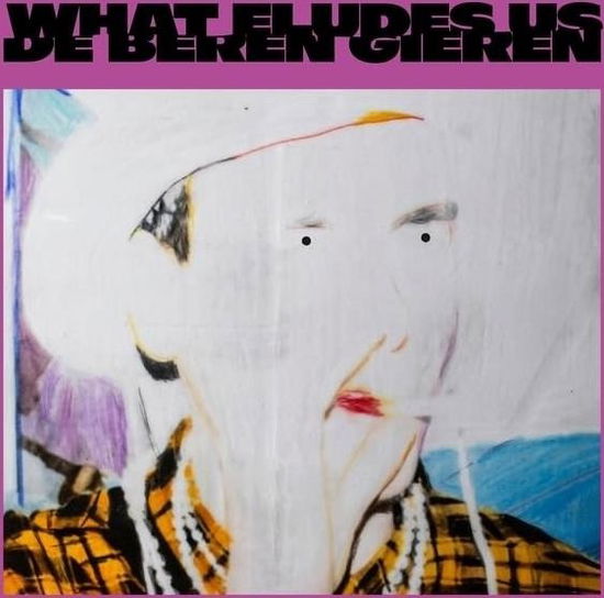 Cover for De Beren Gieren · What Eludes Us (LP) (2024)