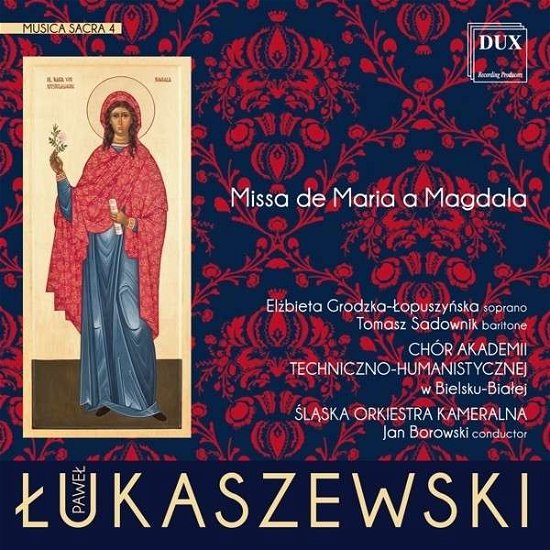 Musica Sacra 4 - Lukaszewski - Musik - DUX - 5902547009445 - 27. maj 2014