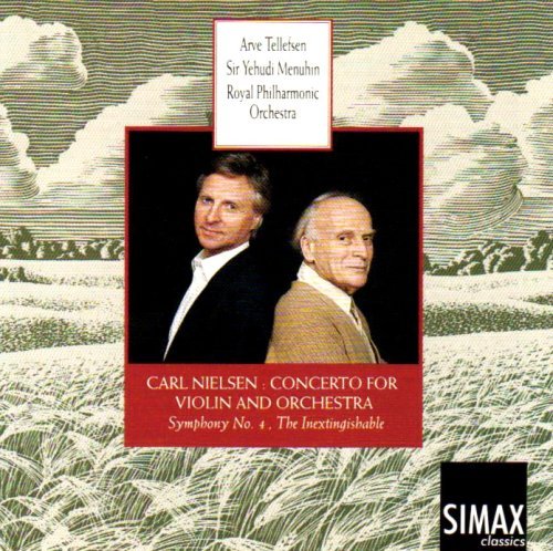 Cover for Nielsen / Menuhin / Rpo / Tellefsen · Violin Concerto / Symphony 4: Inextinguishable (CD) (1998)