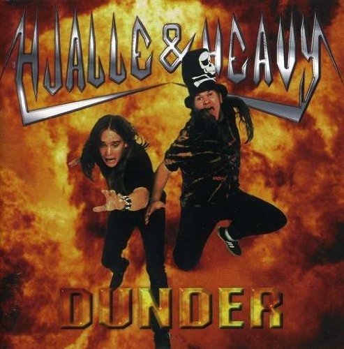 Cover for Hjalle and Heavy · Dunder (CD) (2011)