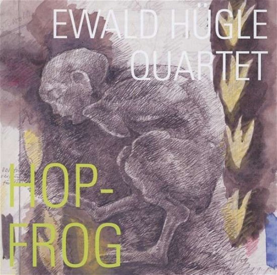 Cover for Ewald Hügle · Hop-Frog (CD) (2013)