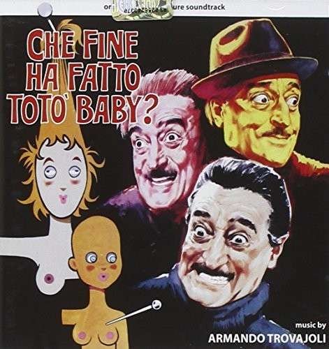 Cover for Armando Trovajoli · Che Fine Ha Fatto Toto / Gli Onorevoli / O.s.t. (CD) [Limited edition] (2013)