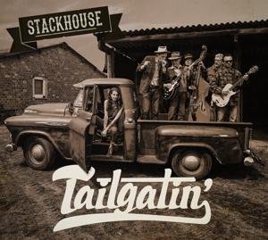 Cover for Stackhouse · Tailgatin' (CD) (2016)