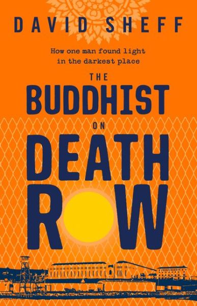 Cover for David Sheff · The Buddhist on Death Row (Pocketbok) (2020)