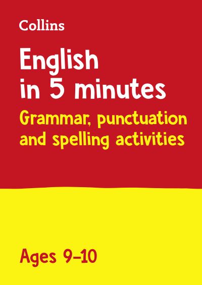 Cover for Collins KS2 · English in 5 Minutes a Day Age 9-10: Ideal for Use at Home - English in 5 Minutes a Day (Paperback Book) (2021)