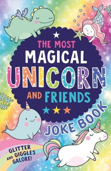 Cover for Farshore · The Most Magical Unicorn and Friends Joke Book (Paperback Bog) (2022)