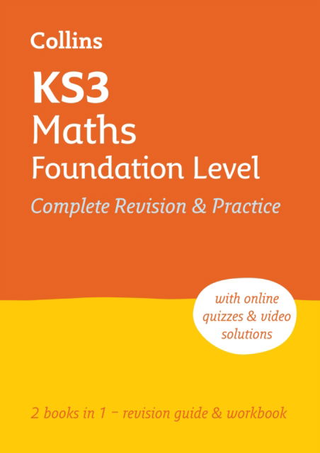 KS3 Maths Foundation Level All-in-One Complete Revision and Practice: Ideal for Years 7, 8 and 9 - Collins KS3 Revision - Collins KS3 - Books - HarperCollins Publishers - 9780008551445 - November 24, 2022