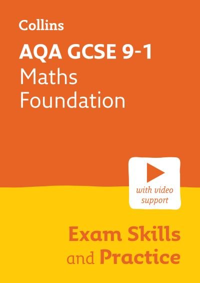Cover for Collins GCSE · AQA GCSE 9-1 Maths Foundation Exam Skills and Practice: Ideal for the 2024 and 2025 Exams - Collins GCSE Grade 9-1 Revision (Paperback Book) (2023)