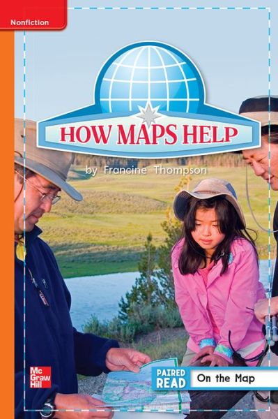 Reading Wonders, Grade 1, Leveled Reader How Maps Help, ELL, Unit 2, 6-Pack - McGraw Hill - Livres - McGraw-Hill Education - 9780021293445 - 1 août 2012