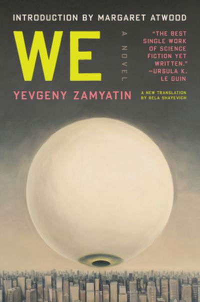 Cover for Yevgeny Zamyatin · We: A Novel (Paperback Book) (2021)