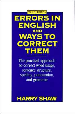 Errors in English and Ways to Correct Them: Fourth Edition - Harry Shaw - Libros - Collins Reference - 9780064610445 - 19 de agosto de 2020