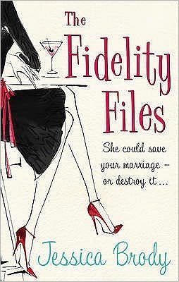 Cover for Jessica Brody · The Fidelity Files (Paperback Book) (2008)
