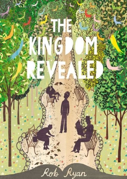 Cover for Rob Ryan · The Kingdom Revealed (Hardcover bog) (2014)