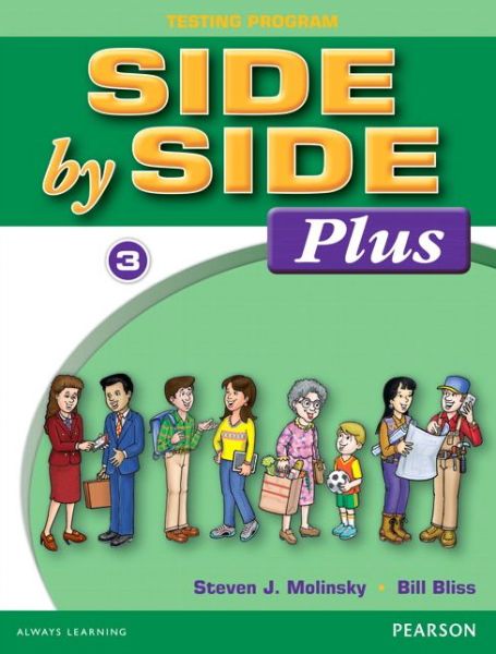 Cover for Bill Bliss · Side By Side Plus Test Package 3 (Paperback Book) (2018)