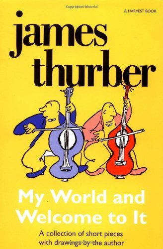 Cover for James Thurber · My World-and Welcome to It (Harvest Book) (Pocketbok) (1969)