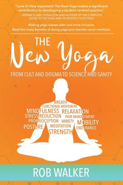 Cover for Rob Walker · The New Yoga (Taschenbuch) (2020)