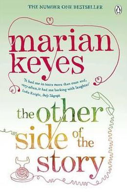 The Other Side of the Story: British Book Awards Author of the Year 2022 - Marian Keyes - Books - Penguin Books Ltd - 9780241958445 - August 2, 2012