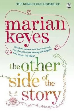 Cover for Marian Keyes · The Other Side of the Story: British Book Awards Author of the Year 2022 (Paperback Book) (2012)