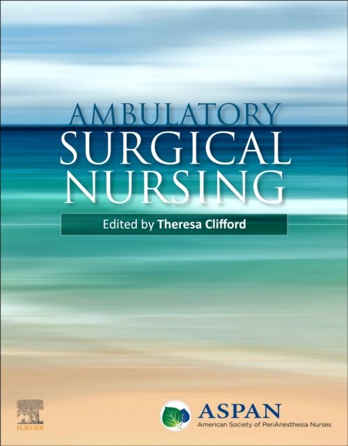 Cover for Aspan · Ambulatory Surgical Nursing (Pocketbok) (2024)