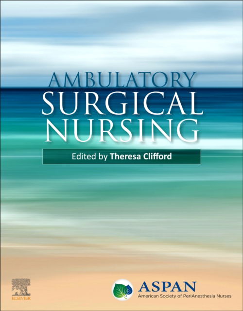 Cover for Aspan · Ambulatory Surgical Nursing (Pocketbok) (2024)