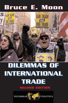 Cover for Bruce E Moon · Dilemmas Of International Trade: Second Edition (Hardcover Book) (2019)