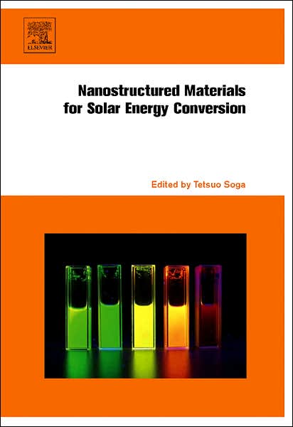 Cover for Tetsuo Soga · Nanostructured Materials for Solar Energy Conversion (Hardcover Book) (2006)