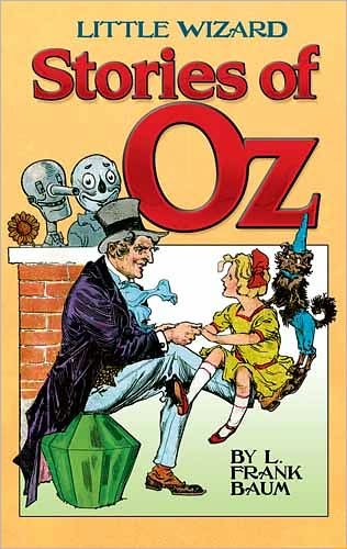 Cover for Frank L. Baum · Little Wizard Stories of Oz - Dover Children's Classics (Hardcover Book) (2011)