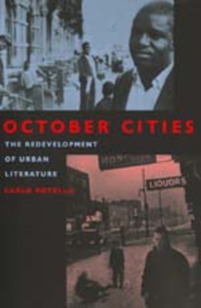 Cover for Carlo Rotella · October Cities: The Redevelopment of Urban Literature (Paperback Book) (1998)
