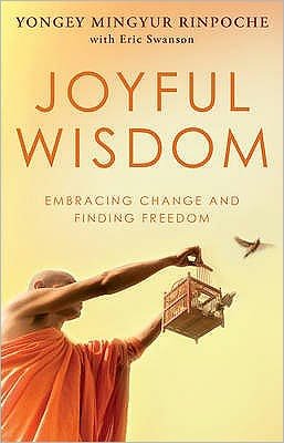 Cover for Yongey Mingyur Rinpoche · Joyful Wisdom (Paperback Bog) (2010)
