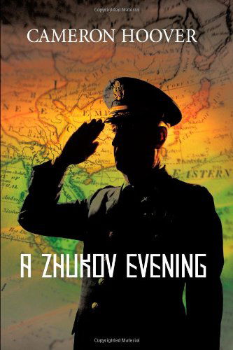 Cover for Cameron Hoover · A Zhukov Evening (Hardcover Book) (2009)