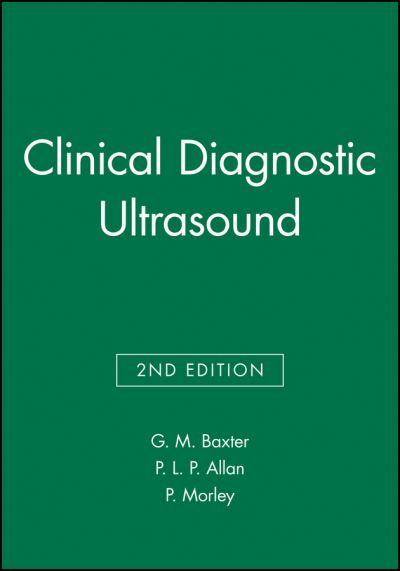 Cover for GM Baxter · Clinical Diagnostic Ultrasound (Innbunden bok) (1999)