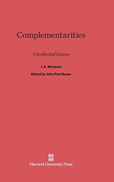 Cover for I. A. Richards · Complementarities (Hardcover Book) (1976)