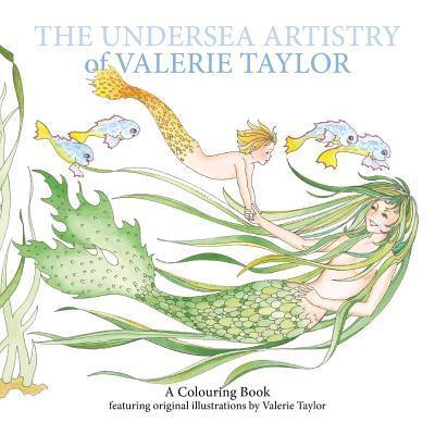 Cover for Valerie Taylor · The Undersea Artistry of Valerie Taylor (Paperback Book) (2017)