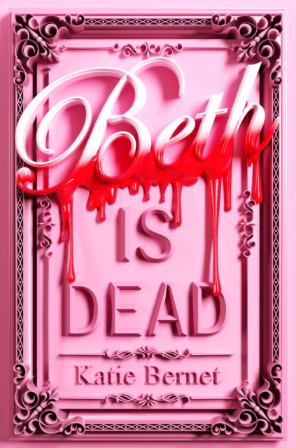 Cover for Katie Bernet · Beth is Dead (Paperback Book) (2026)