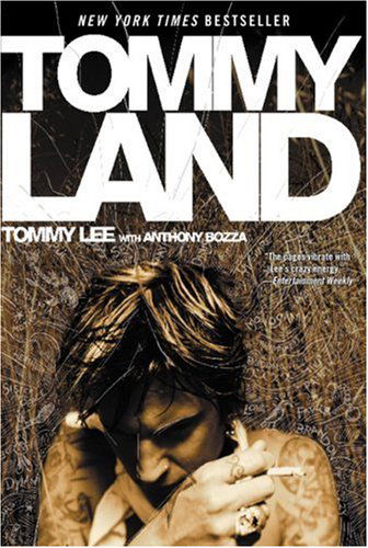 Tommyland - Tommy Lee - Livros - Atria Books - 9780743483445 - 13 de setembro de 2005