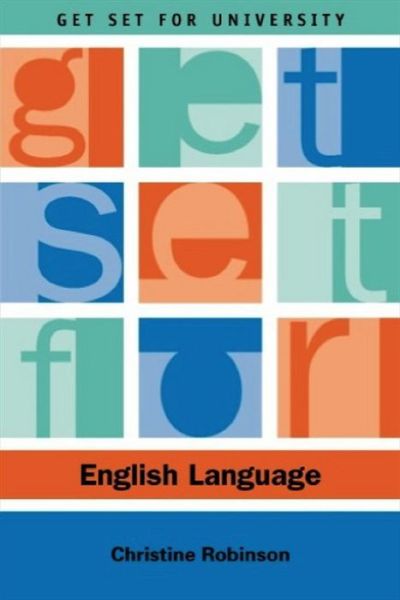 Cover for Christine Robinson · Get Set for English Language - Get Set for University (Paperback Book) (2003)