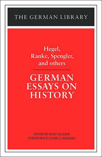 Cover for G. W. F. Hegel · German Essays on History: Hegel, Ranke, Spengler, and others - German Library (Paperback Bog) (1997)