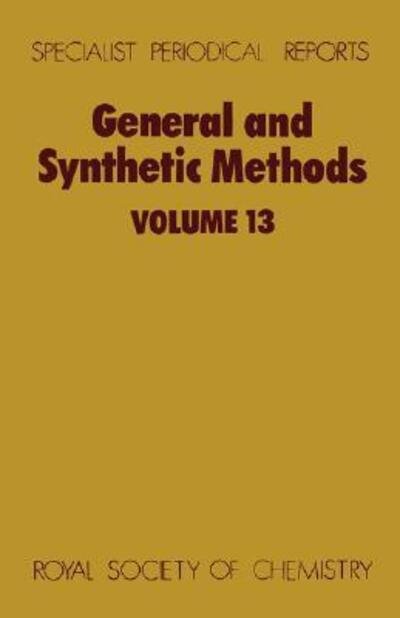 Cover for Royal Society of Chemistry · General and Synthetic Methods: Volume 13 - Specialist Periodical Reports (Hardcover bog) (1992)