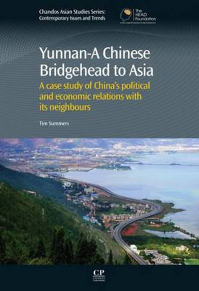 Cover for Tim Summers · Yunnan- a Chinese Bridgehead to Asia (Hardcover Book) (2013)