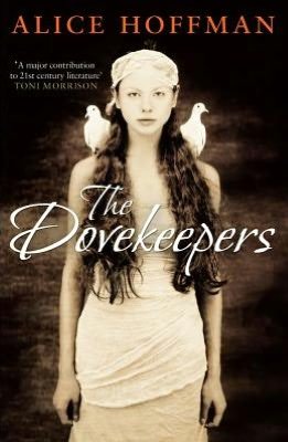 Cover for Alice Hoffman · The Dovekeepers (Paperback Bog) (2012)