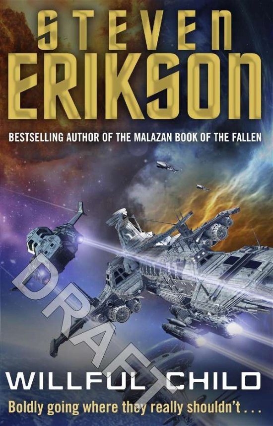 Cover for Steven Erikson · Willful Child (Paperback Book) (2015)