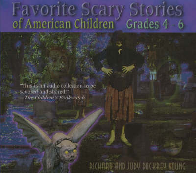 Cover for Judy Dockrey Young · Favorite Scary Stories of American Children (Grades 4-6) (Audiobook (CD)) (2006)