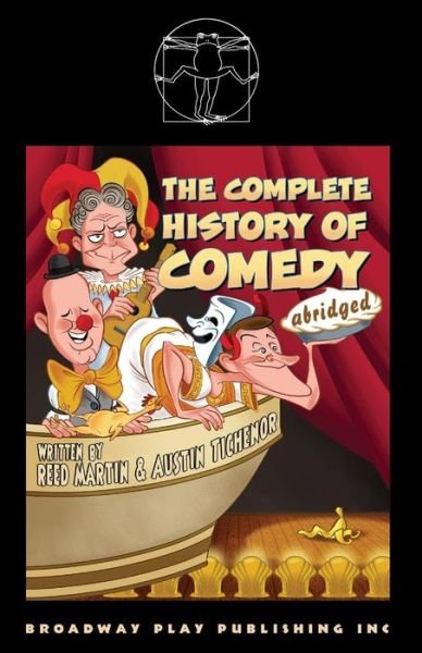 Cover for Reed Martin · The Complete History Of Comedy (Paperback Book) (2018)