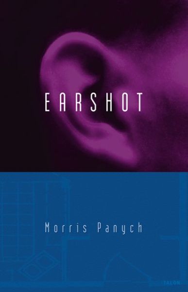 Cover for Morris Panych · Earshot (Paperback Book) (2001)