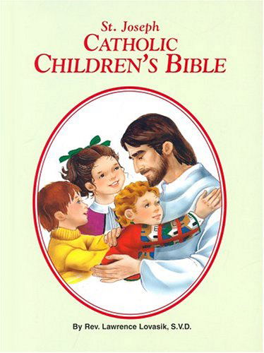 Cover for Lawrence G. Lovasik · Catholic Children's Bible (Innbunden bok) [Ill edition] (2000)